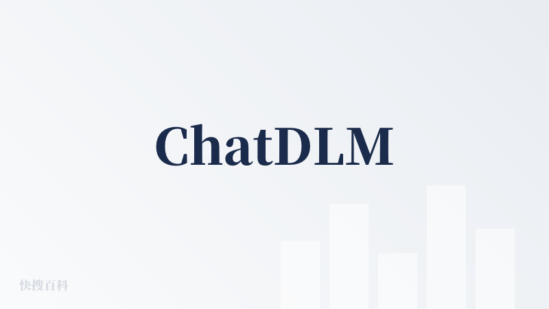 ChatDLM