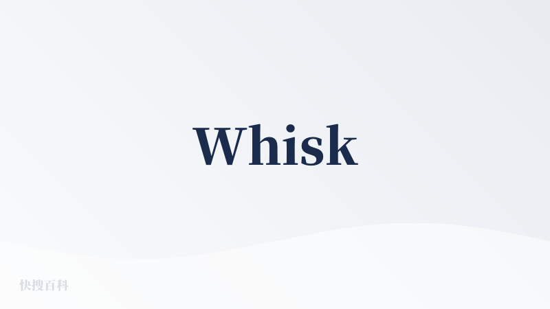 Whisk